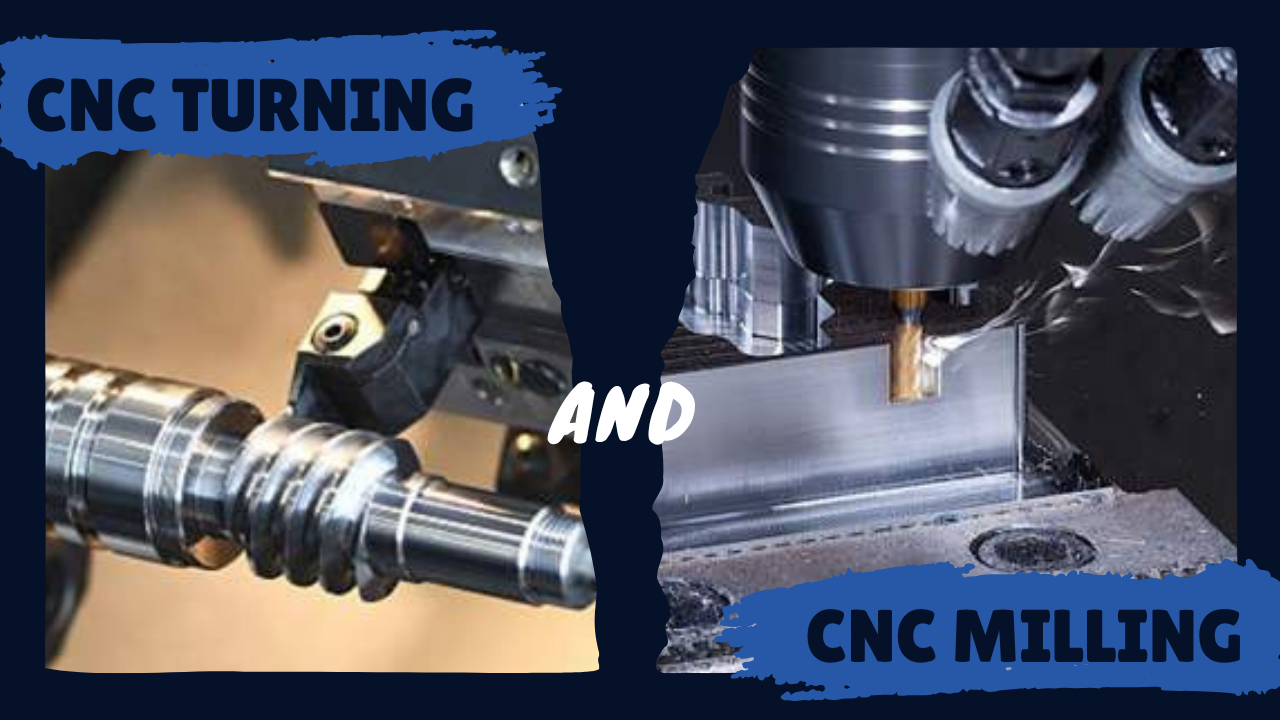 Understanding the World of CNC Milling and Turning